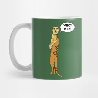 MEERKAT ANIMAL SAVANA SAVANNAS DESERT WHO? ME? KIDS Mug